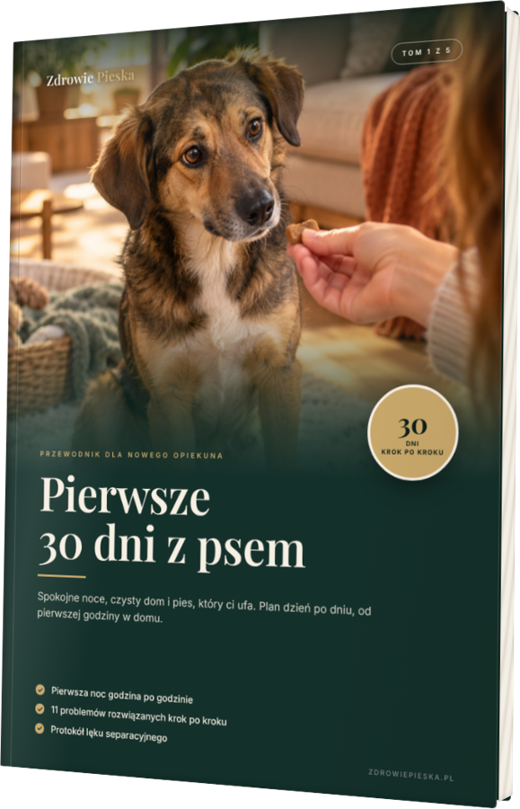 Tom 1. Pierwsze 30 dni z psem